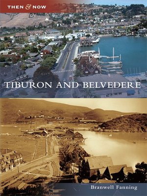 Tiburon and Belvedere - ebook